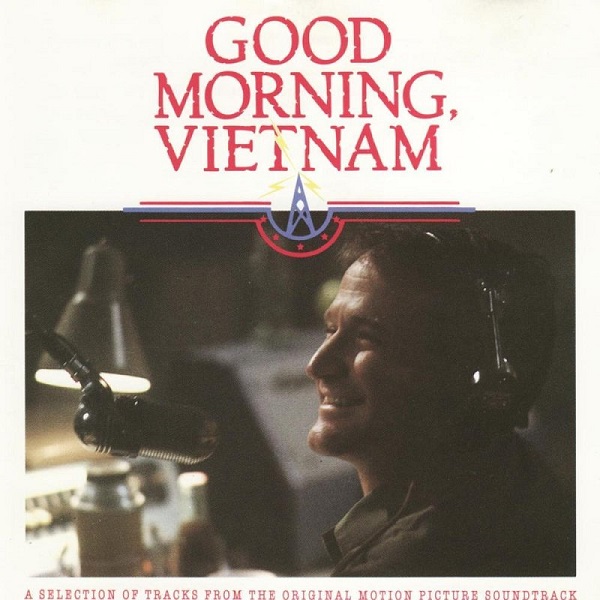 Good Morning Vietnam (A Selection Of Tracks From The Original Motion Picture Soundtrack)